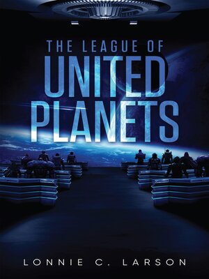 cover image of The League of United Planets